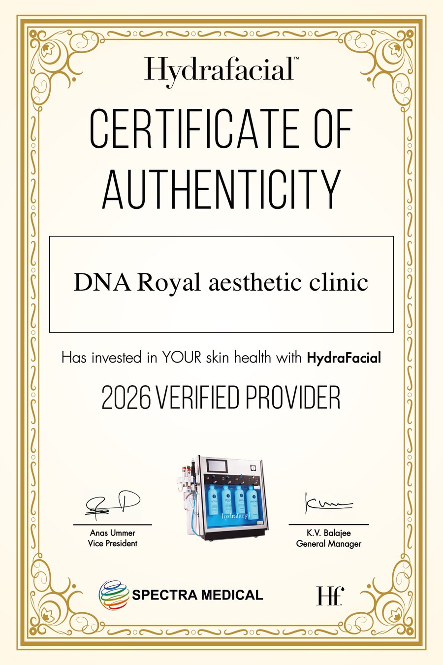 HydraFacial Certificate of Authenticity — DNA Royal Aesthetic Clinic, 2026 Verified Provider